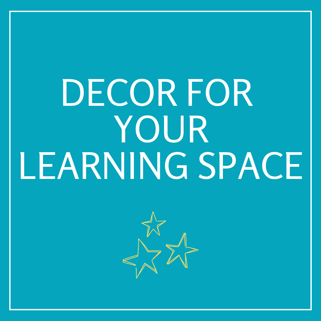 Learning Space Decor