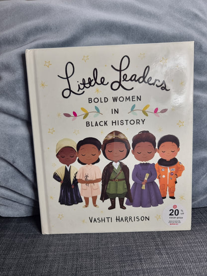 Little Leaders - Bold Women in Black History
