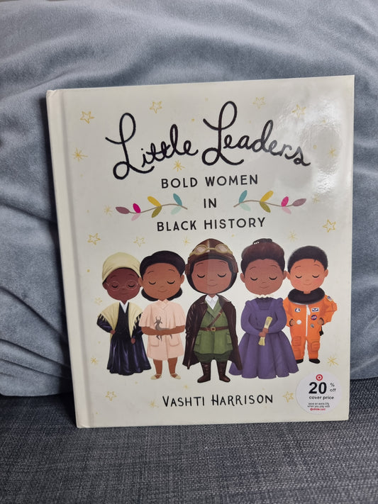 Little Leaders - Bold Women in Black History