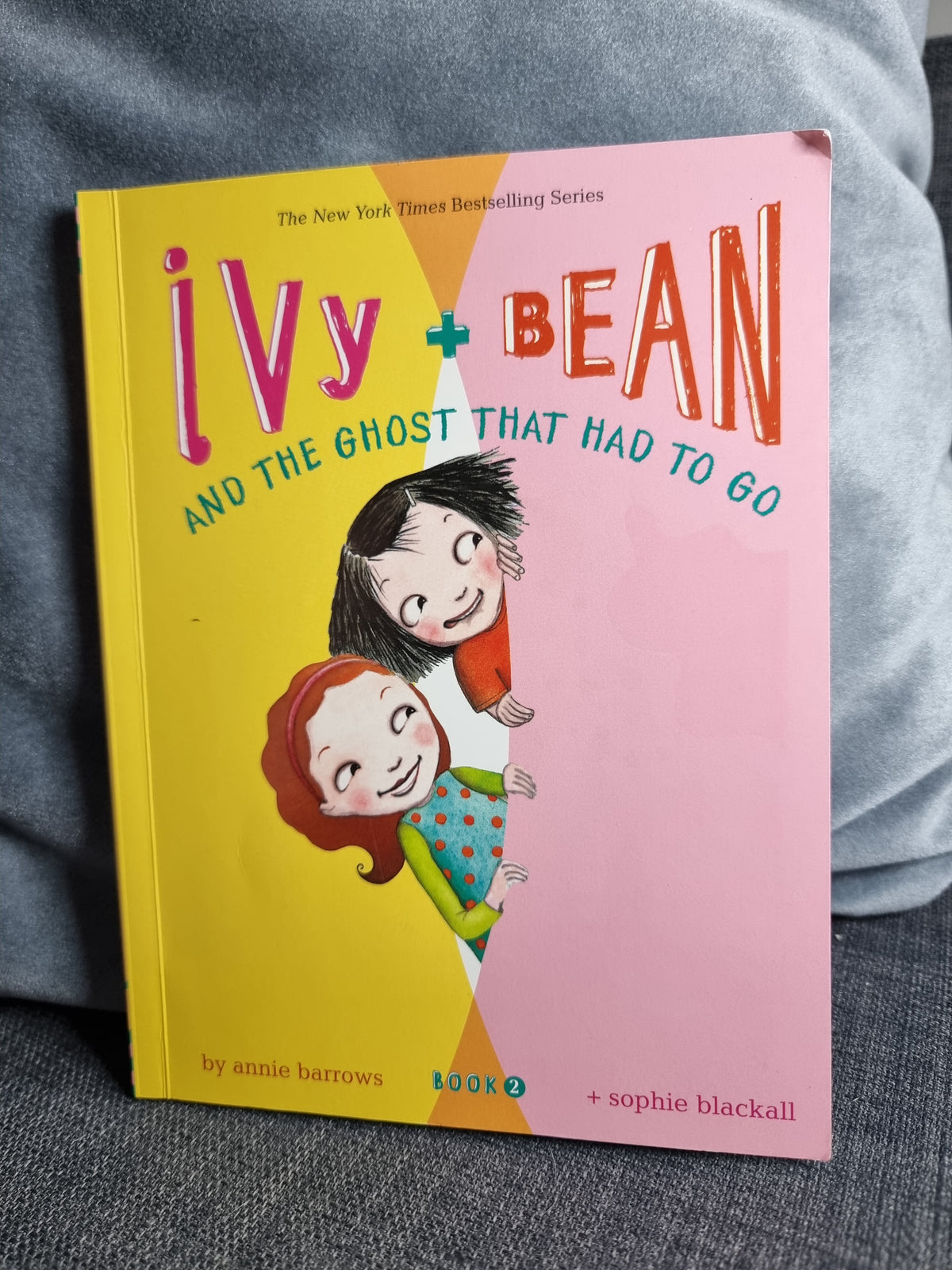 Ivy and Bean - The Ghost That Had To Go!