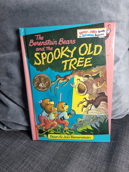 The Berenstain Bears and the Spooky Old Tree