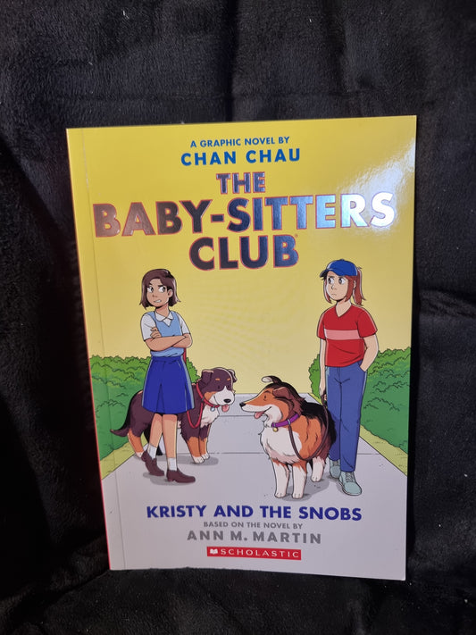 The Babysitters Club - Kristy and the Snobs
