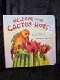 Welcome to the Cactus Hotel