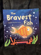 The Bravest Fish