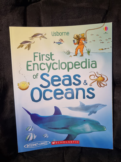 Usborne First Encyclopedia of Seas and Oceans
