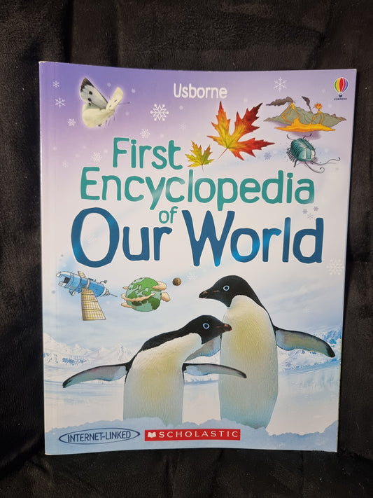 Usborne First Encyclopedia of Our World