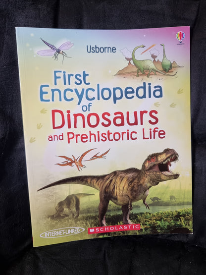 Usborne First Encyclopedia of Dinosaurs and Prehistoric Life