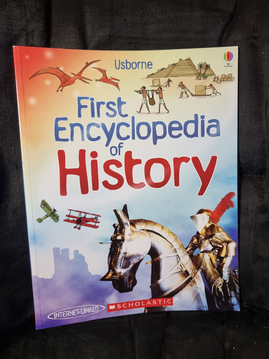 Usborne First Encyclopedia of History
