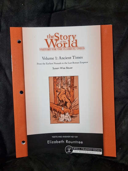 The Story of the World - Volume 1 Ancient Times Tests and Answer Key