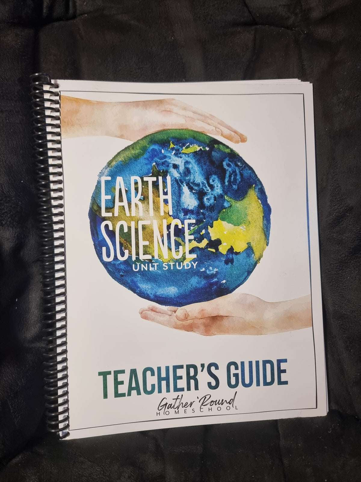 Gather Round - Earth Science - Teacher's Guide