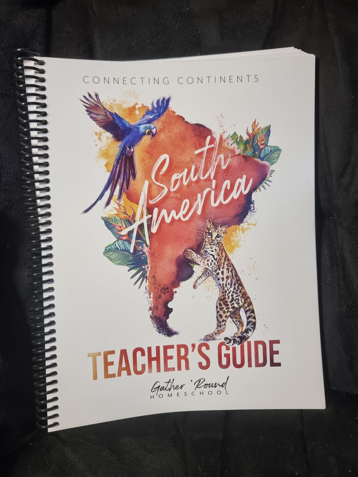 Gather Round - South America - Teacher's Guide
