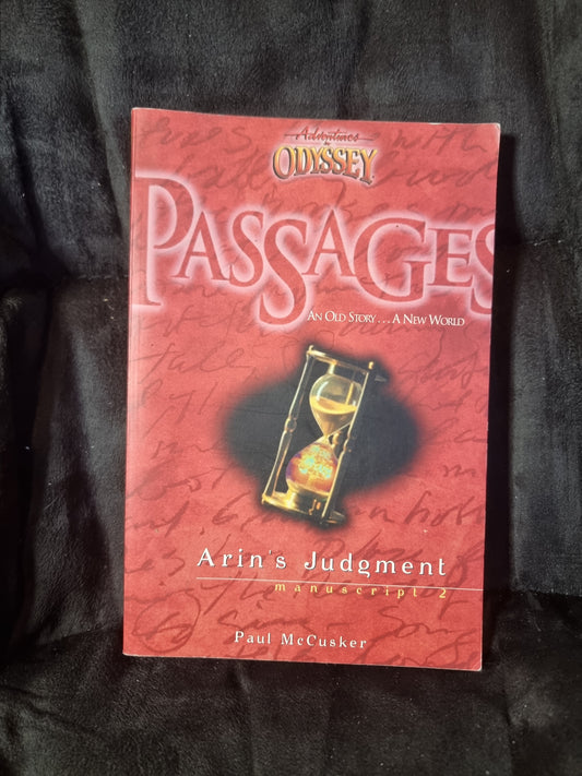 Adventure in Odyssey - Passages - Arin's Judgement - Manuscript 2