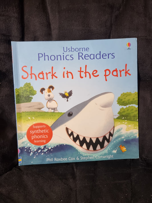 Usborne Phonics - Shark in the Park