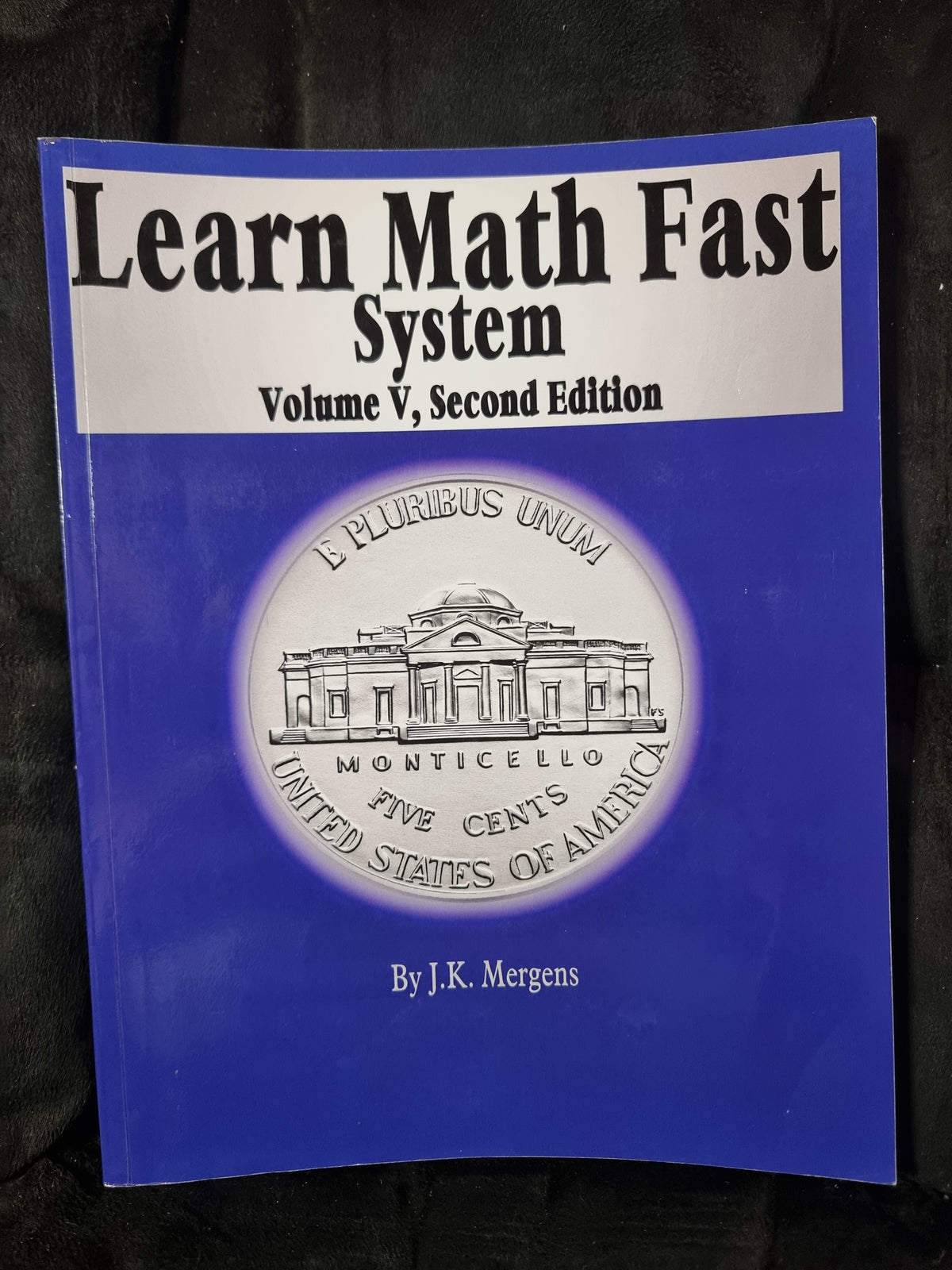 Learn Math Fast - Volume V