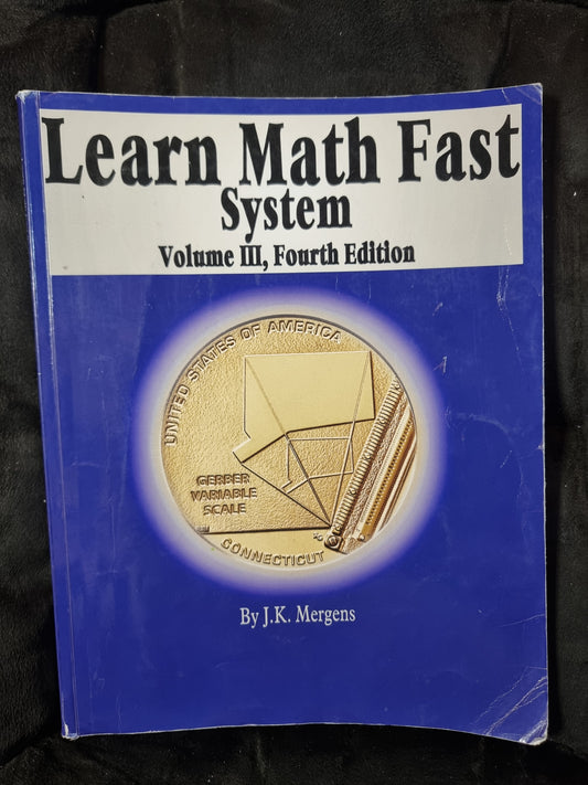 Learn Math Fast - Volume III