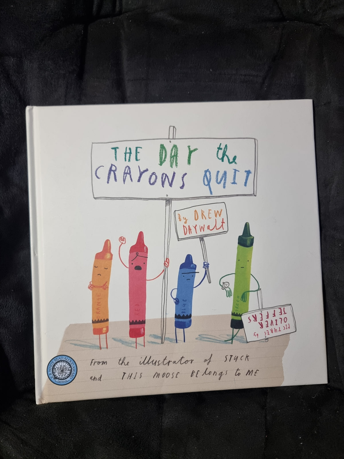 The Day the Crayons Quit