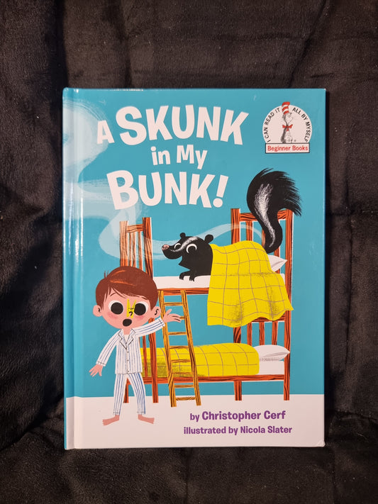 A Skunk in my Bunk!