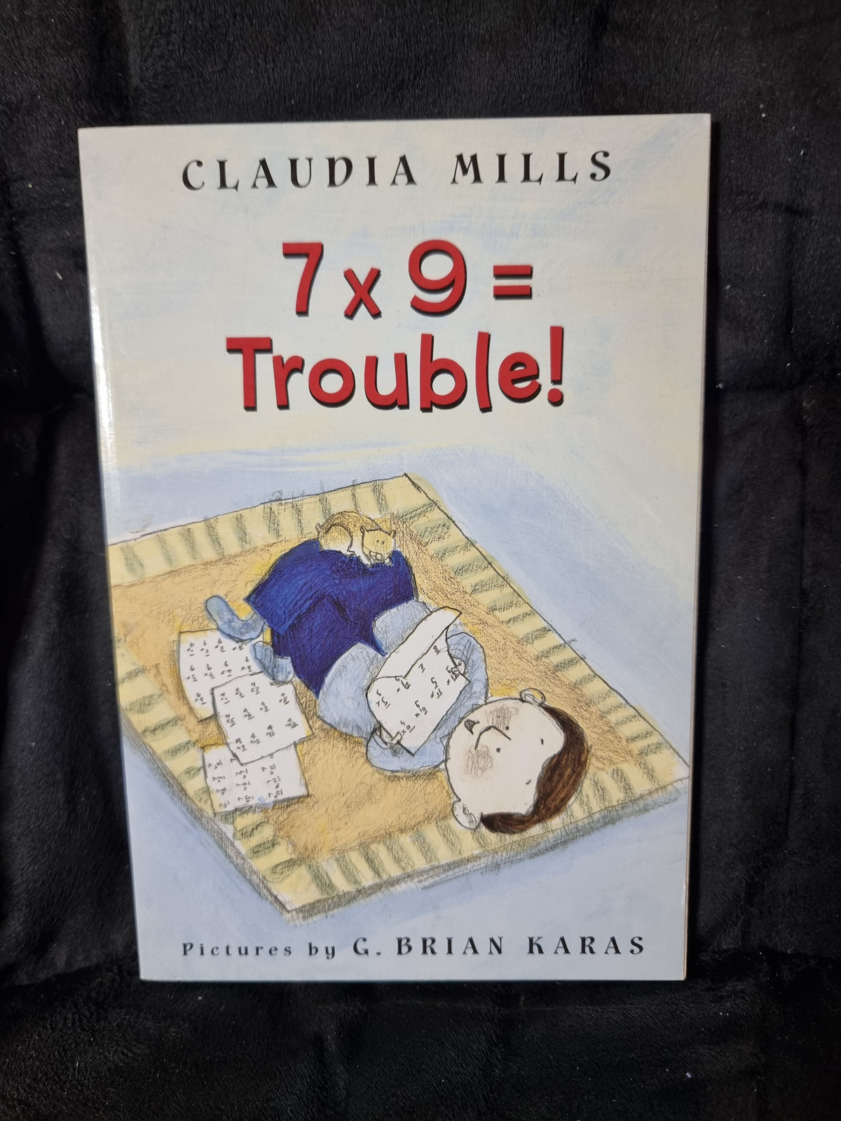 7x9 = Trouble!