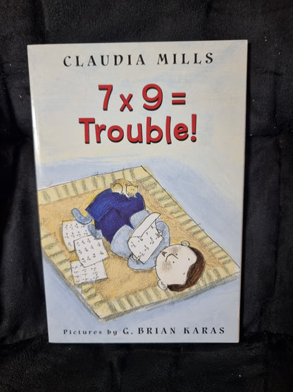 7x9 = Trouble!