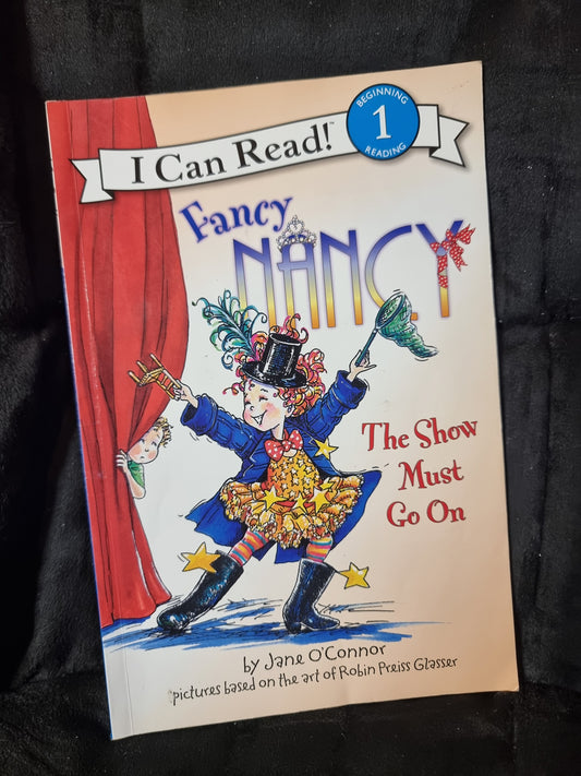 Fancy Nancy - The Show Must Go On