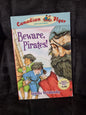 Canadian Flyer - Beware Pirates!