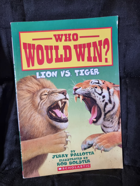 Who Would Win - Lion vs. Tiger