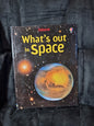 Usborne - What's Out in Space