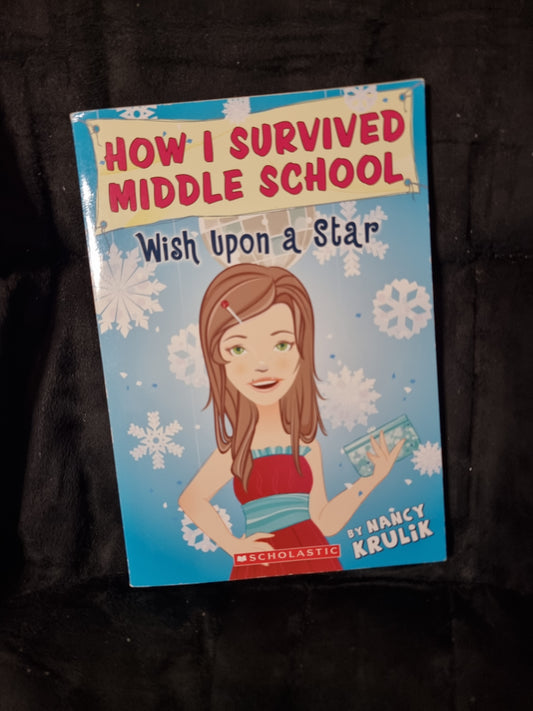 How I Survived Middle School - Wish Upon A Star