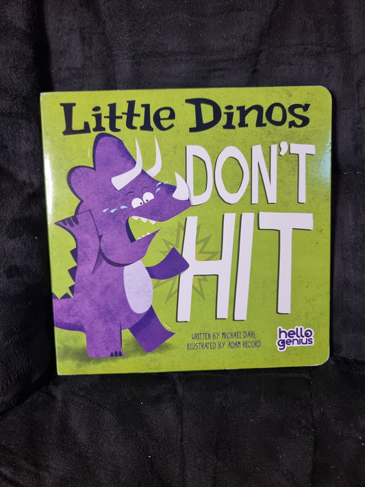 Little Dinos Don't Hit