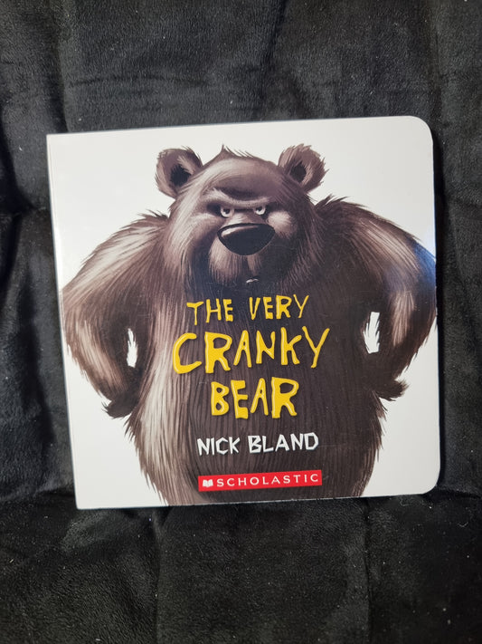 The Very Cranky Bear