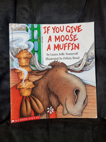 If You Give A Moose a Muffin