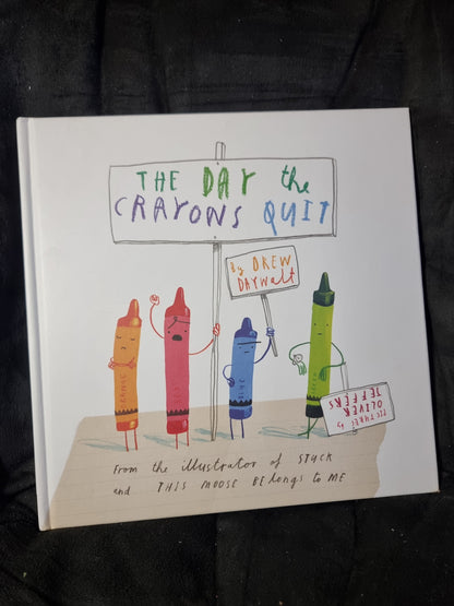 The Day the Crayons Quit