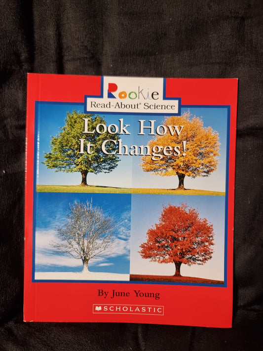 Look How It Changes!