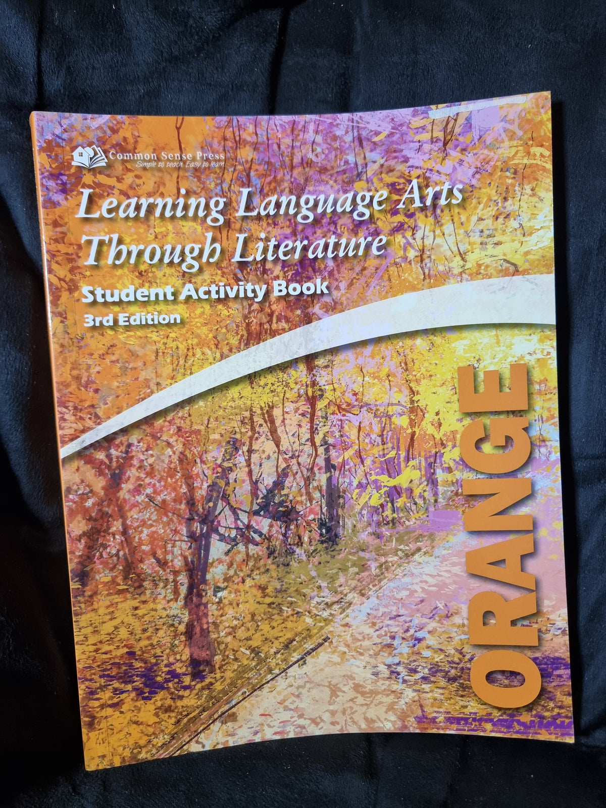 Learning Language Arts Through Literature Orange Student Activity Book