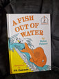 Dr. Seuss A Fish Out of Water