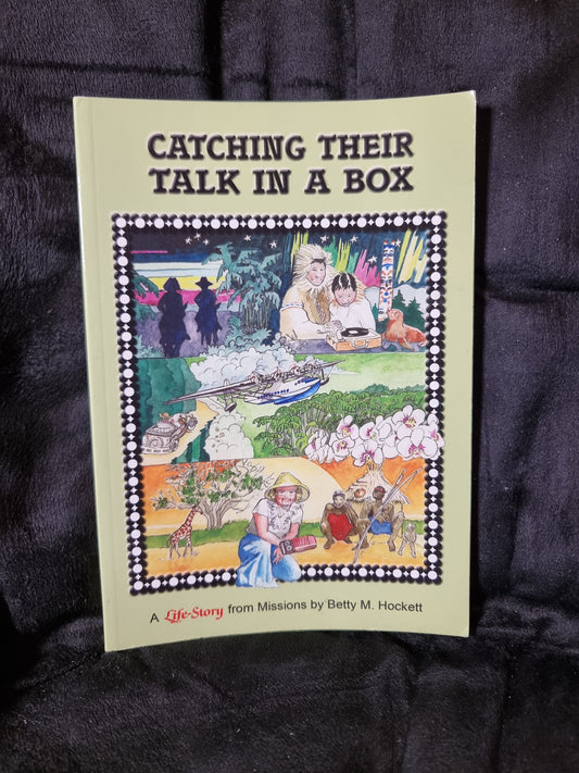 Catching Their Talk in A Box