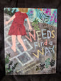 Weeds Find A Way