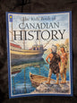 The Kids Book of Canadian History