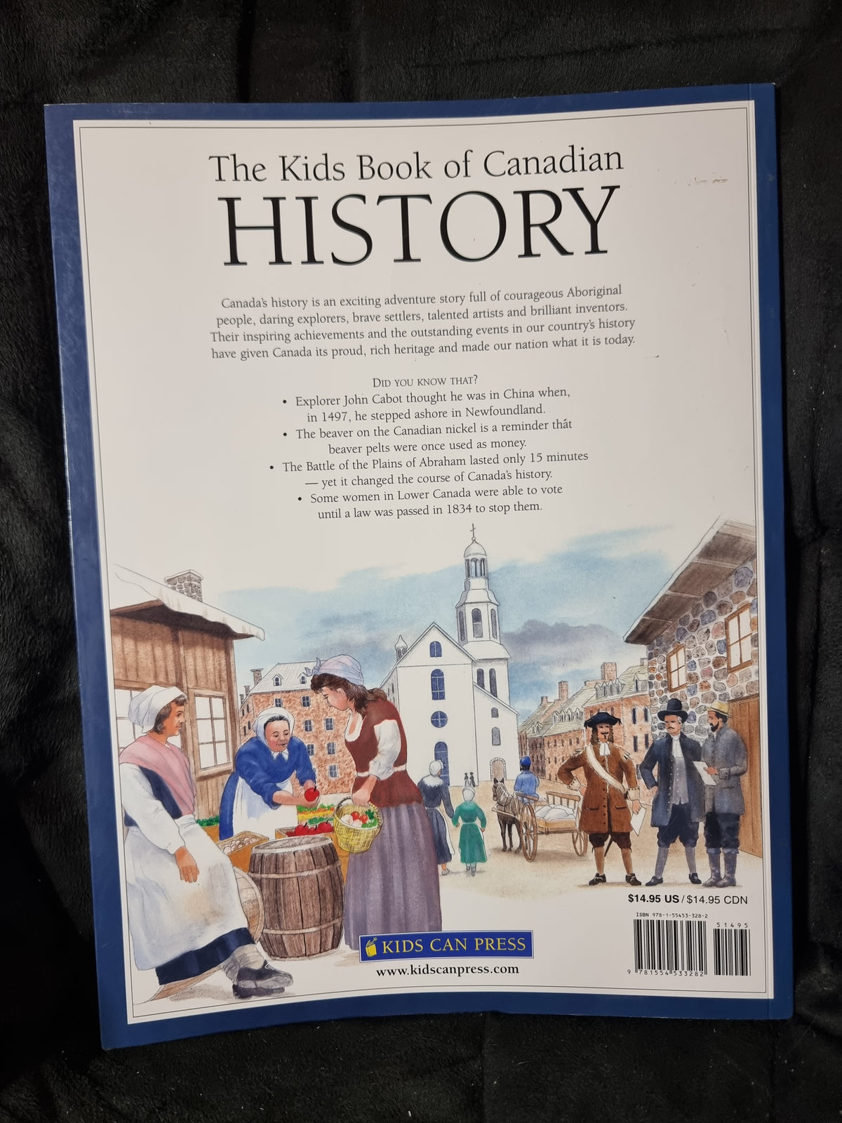 The Kids Book of Canadian History