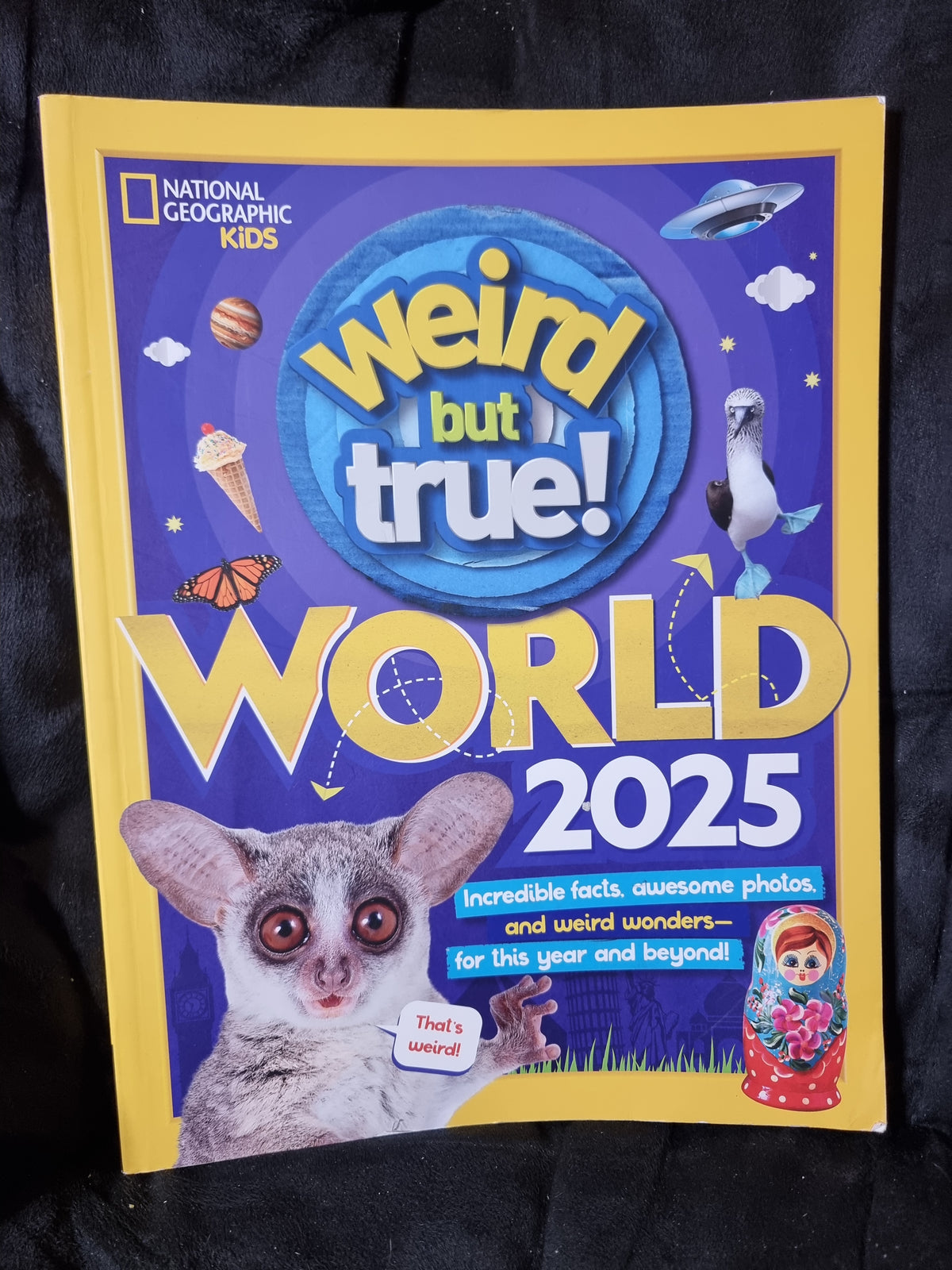 National Geographic Kids Weird But True 2025