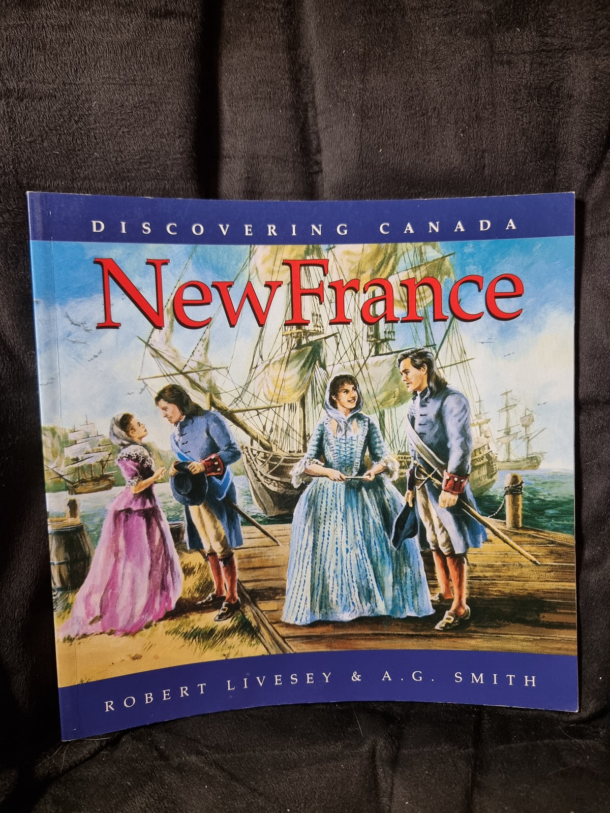 Discovering Canada - New France