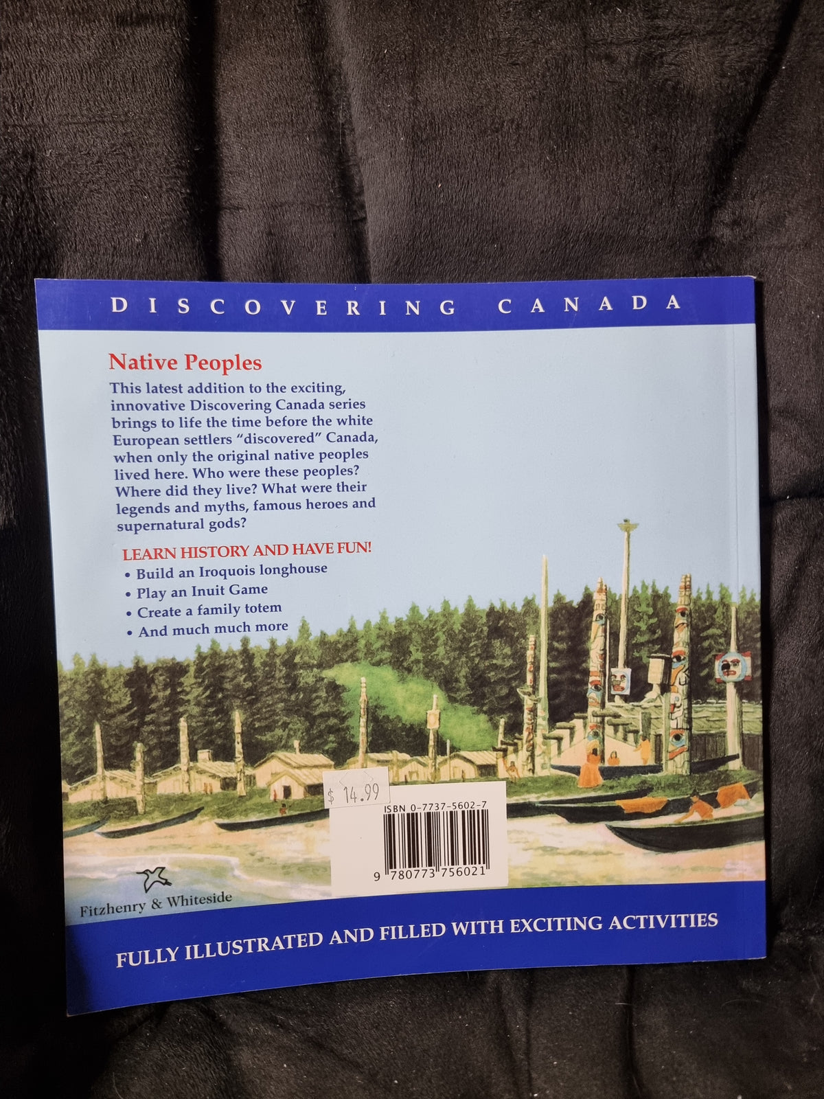 Discovering Canada - The Native Peoples