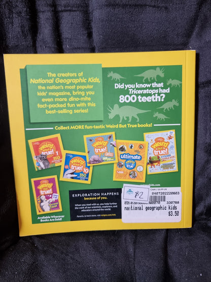 National Geographic Kids - Weird But True - Dinosaurs