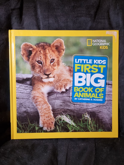 National Geographic Kids - First Big Book of Animals