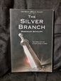 The Silver Branch