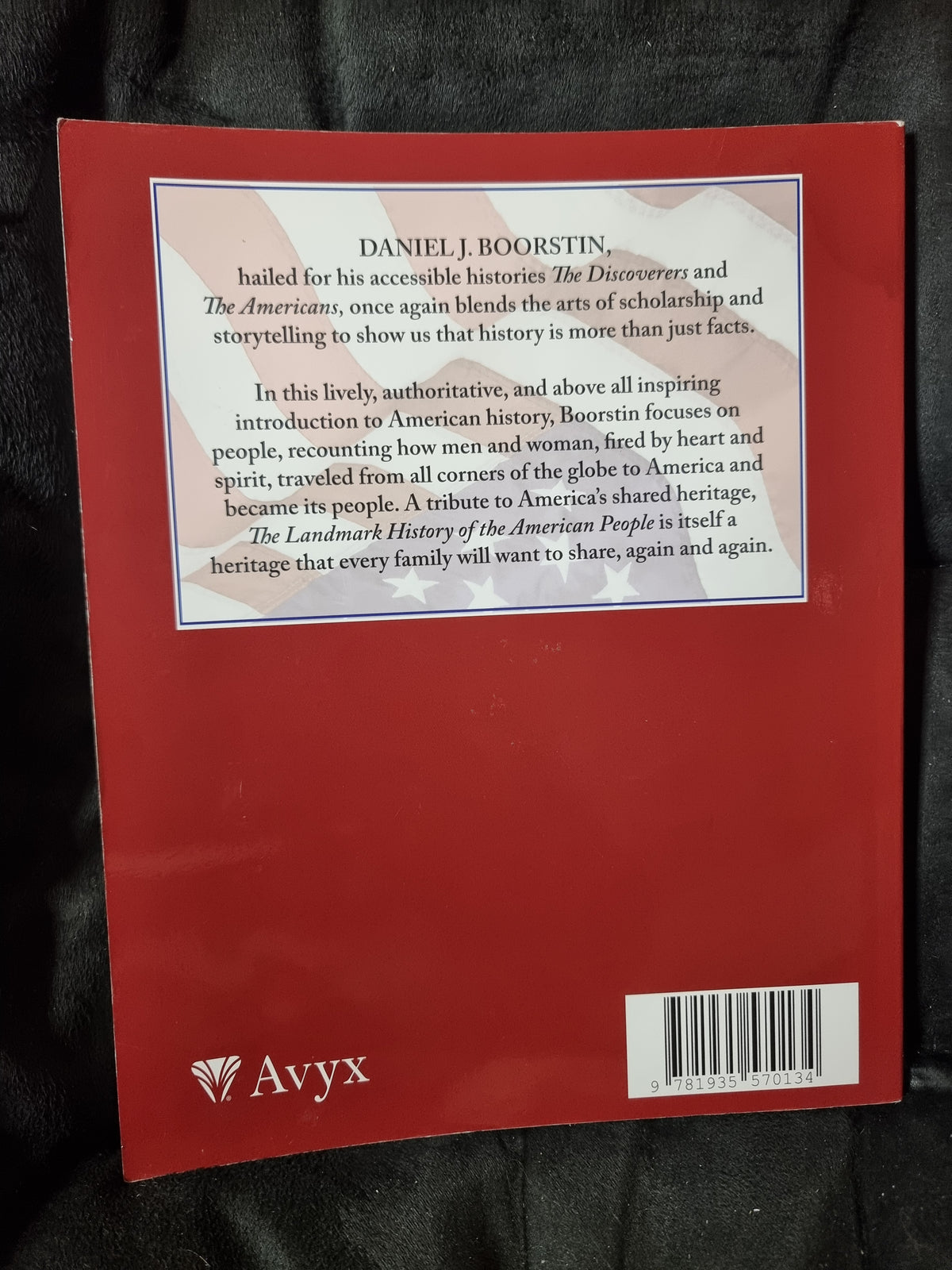 The Landmark History of the American People - From Plymouth to the West
