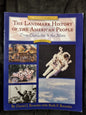 The Landmark History of the American People - From Charleston to the Moon