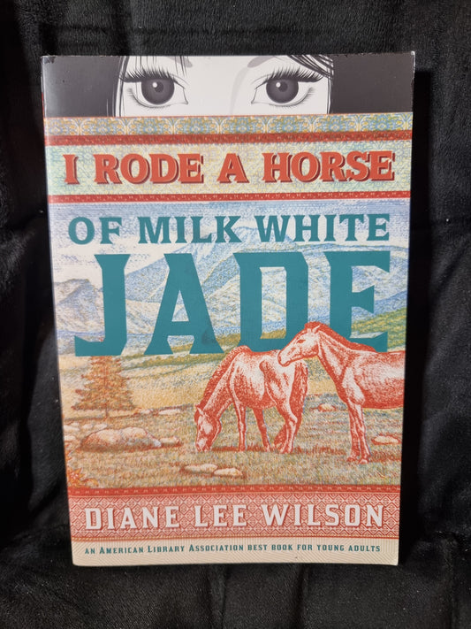 I Rode A Horse of Milk White Jade
