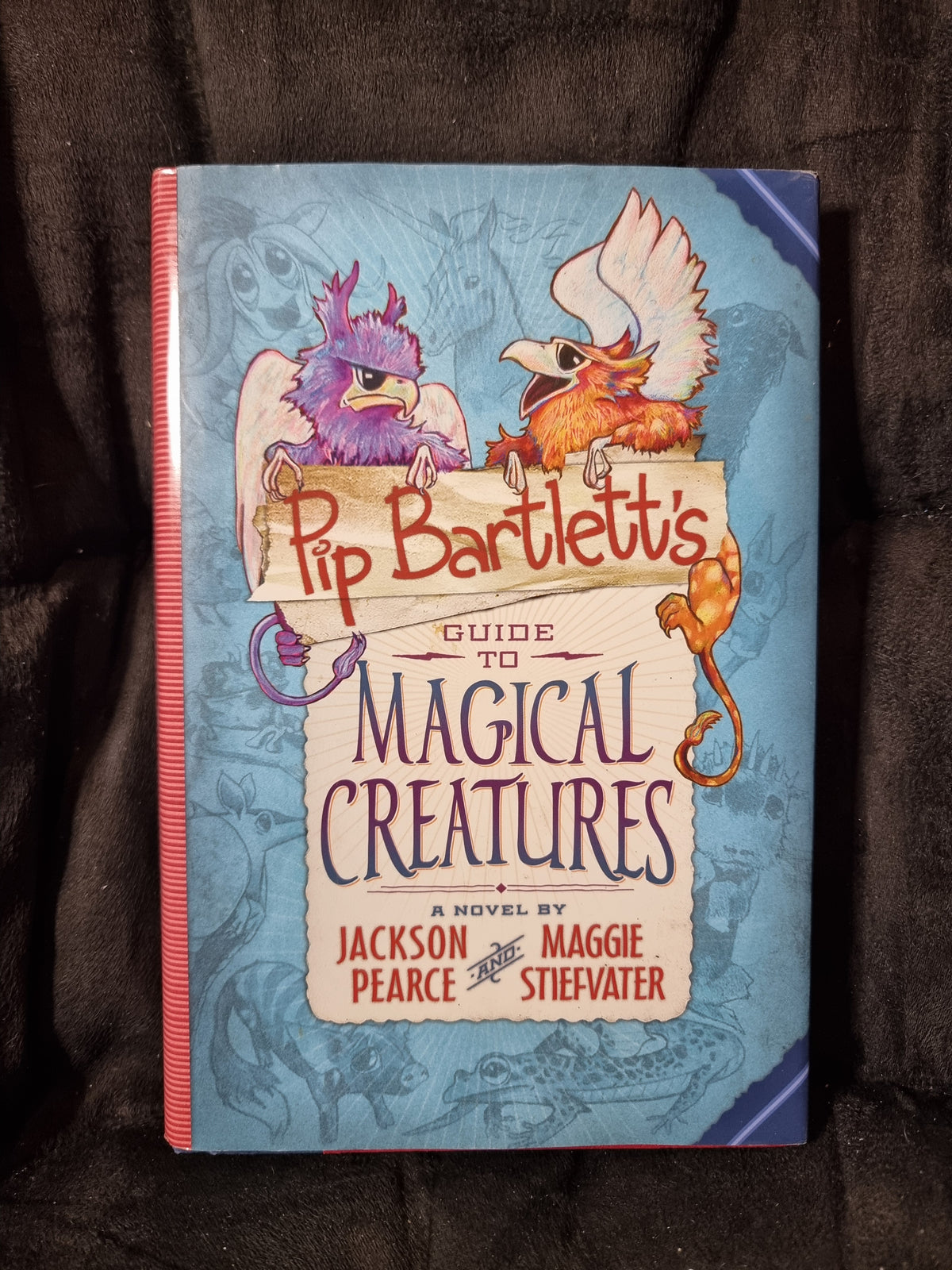 Pip Barlett's Guide to Magical Creatures