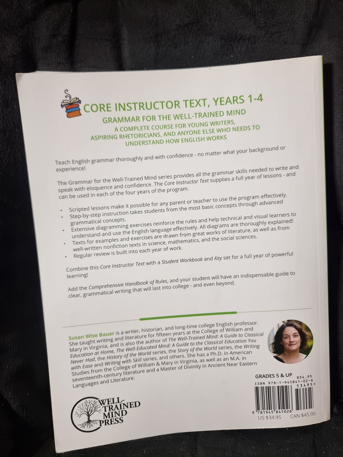 Grammar For The Well Trained Mind Core Instructor Text Years 1 to 4
